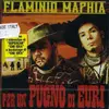 CD - Flaminio Maphia - Per Un Pugno Di Euri