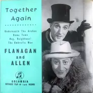 Flanagan And Allen - Together Again