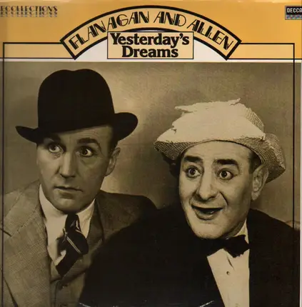 Flanagan And Allen - Yesterday's Dreams