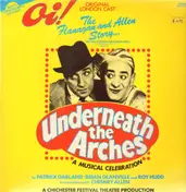 Flanagan & Allen - Underneath the Arches - A Musical Celebration
