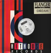 Flanger - Dream (3 Mixes)