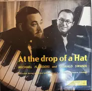 Flanders & Swann - At The Drop Of A Hat