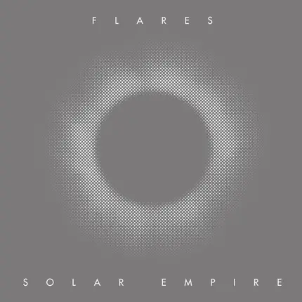 Flares - Solar Empire