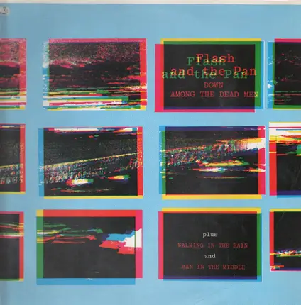 Flash & The Pan - Down Among The Dead Men