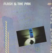 Flash & The Pan - Flash Hits