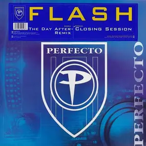 Flash - The Day After (Remix) / Closing Session