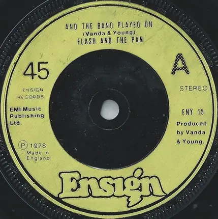 Flash & The Pan - And The Band Played On