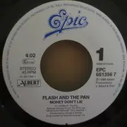7inch Vinyl Single - Flash & The Pan - Money Dont Lie