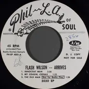 Flash Wilson - Arrives