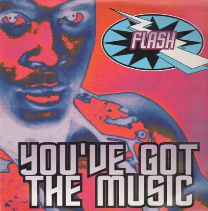 Flash - You've Got The Music