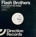 12inch Vinyl Single - Flash Brothers - Amen (Don't Be Afraid)
