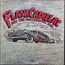 LP - Flash Cadillac & The Continental Kids - Flash Cadillac And The Continental Kids