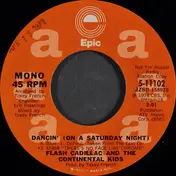 Flash Cadillac & The Continental Kids - Dancin' (On A Saturday Night)