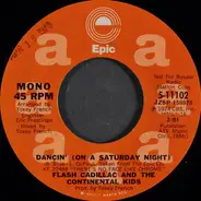 Flash Cadillac & The Continental Kids - Dancin' (On A Saturday Night)