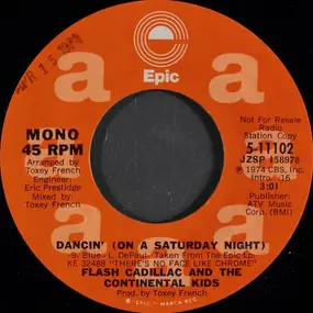 Flash Cadillac & The Continental Kids - Dancin' (On A Saturday Night)