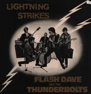 Flash Dave and the Thunderbolts - Lightning Strikes
