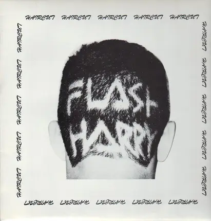 Flash Harry - Haircut