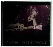 Flash Silvermoon - Flash Silvermoon