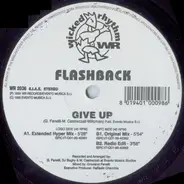 Flashback - Give Up