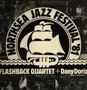 Flashback Quartet + Dany Doriz - Live At The North Sea Jazz Festival '81