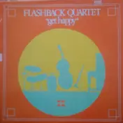 Flashback Quartet - 'Get Happy'