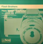 flash brothers - Hazy March / Captured (Disc Two)