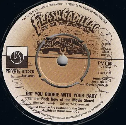 Flash Cadillac & The Continental Kids - Did You Boogie With Your Baby (In The Back Of The Movie Show)