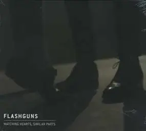 Flashguns - Matching Hearts, Similar Parts