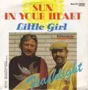 7inch Vinyl Single - Flashlight - Sun In Your Heart / Little Girl