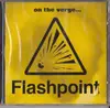 CD - Flashpoint - On The Verge
