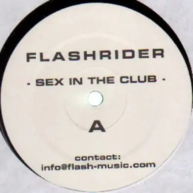 Flashrider - Sex In The Club