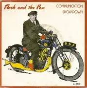 7inch Vinyl Single - Flash and The Pan - Communication Breakdown / Opera Singers