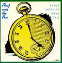 7inch Vinyl Single - Flash & The Pan - Early Morning Wake Up Call