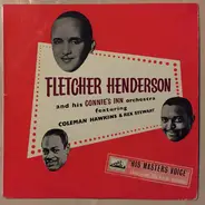 Fletcher Henderson And His Connie's Inn Orchestra , Coleman Hawkins , Rex Stewart - Fletcher Henderson And His Connie's Inn Orchestra l Featuring Coleman Hawkins And Rex Stewart