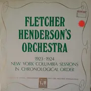 LP - Fletcher Henderson And His Orchestra - 1923-1924 New York Columbia Sessions In Chronological Order