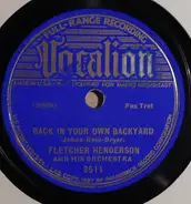 Fletcher Henderson And His Orchestra - Back In Your Own Backyard / Rose Room