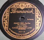 Fletcher Henderson And His Orchestra - Fidgety Feet / Sensation