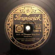 Fletcher Henderson And His Orchestra / Louis Armstrong With Jack Winn And His Dallas Dandies Featur - Hot Mustard / Melancholy