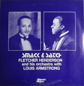 Fletcher Henderson - Smack & Satch