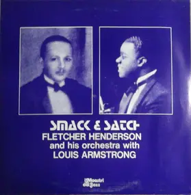 Fletcher Henderson - Smack & Satch