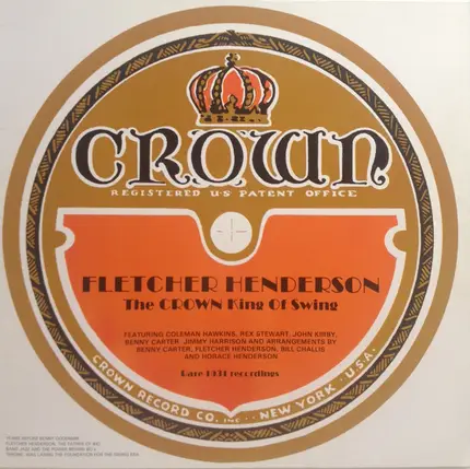 Fletcher Henderson And His Orchestra - The CROWN King Of Swing