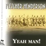 Fletcher Henderson And His Orchestra - Yeah Man!