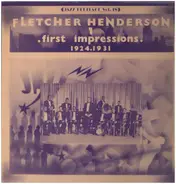Fletcher Henderson - 1 - First Impressions (1924-1931)