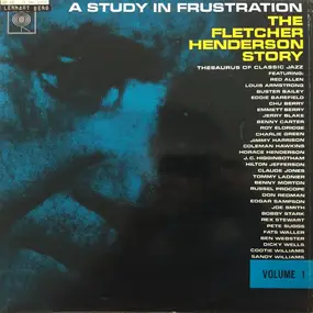 Fletcher Henderson - A Study In Frustration (The Fletcher Henderson Story) Volume 1