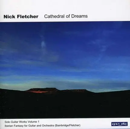 FLETCHER,NICK - Cathedral Of Dreams