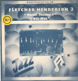 Fletcher Henderson - Rarest Fletcher 1 (1923-1924)