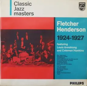 Fletcher Henderson - Classic Jazzmasters Fletcher Henderson 1924-1927