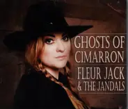 Fleur Jack & The Jandals - Ghosts of Cimarron