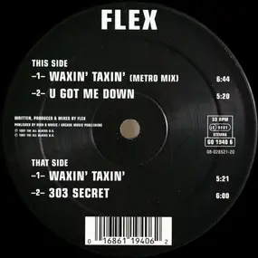 F.L.E.X. - Waxin' Taxin'