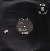 F.L.E.X. - Can't Take It